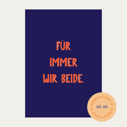 1x Postkarte "Für immer wir beide" A5